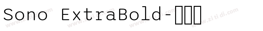 Sono ExtraBold字体转换